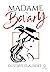 Madame Bovary by Gustave Flaubert