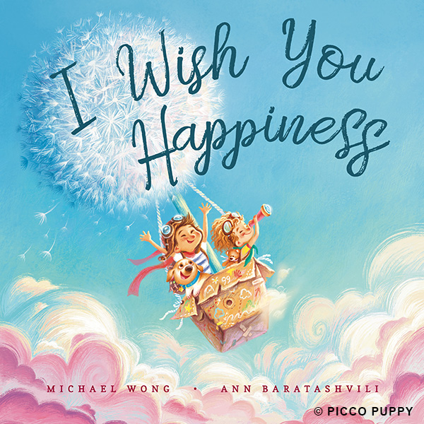 Book cover: I Wish You Happiness by Michael Wong