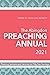 The Abingdon Preaching Annual 2021: Planning Sermons and Services for Fifty-Two Sundays