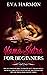 Kama Sutra for Beginners: The Sex Positions Bible to Drastically and Rousingly Increase Libido with Your Partner. Discover Secret Tips and Tricks from Ancient Times... (Fantasy Erotica Book Book 6)