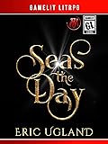 Seas the Day