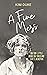 A Fine Mess: An Odd Little Book on Surviving Life's Disasters