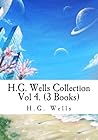 H.G. Wells Collection Vol 4. (3 Books): A Modern Utopia, In the Days of the Comet, The Wonderful Visit