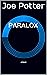 Paralox by Joe Potter