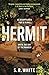 Hermit by S.R. White