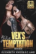 Vex's Temptation