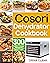 Cosori Dehydrator Cookbook:...