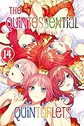 The Quintessential Quintuplets, Vol. 14