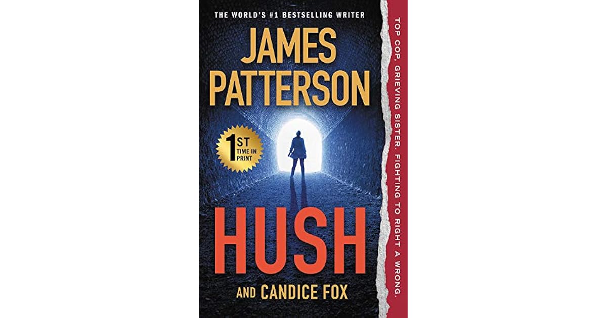 Hush by James Patterson