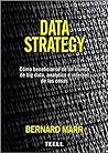 Data Strategy by Bernard Marr