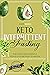 Keto Intermittent Fasting: ...