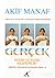 Gerçek Nedir ve Nasıl Keşfe...