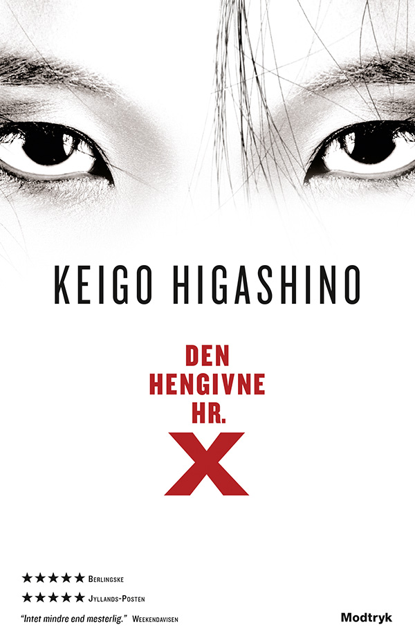Den hengivne hr. X (Serien om Kusanagi og Yukawa, #1)
