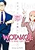 Wotakoi: Love is Hard for Otaku Vol. 1