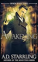 Awakening (Legion, #3)
