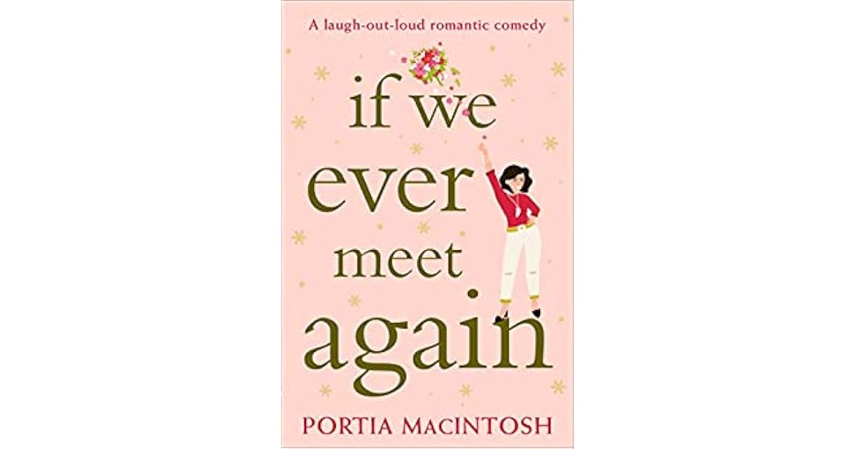 If We Ever Meet Again (Nicole Wilde, #1) by Portia MacIntosh