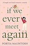 If We Ever Meet A...
