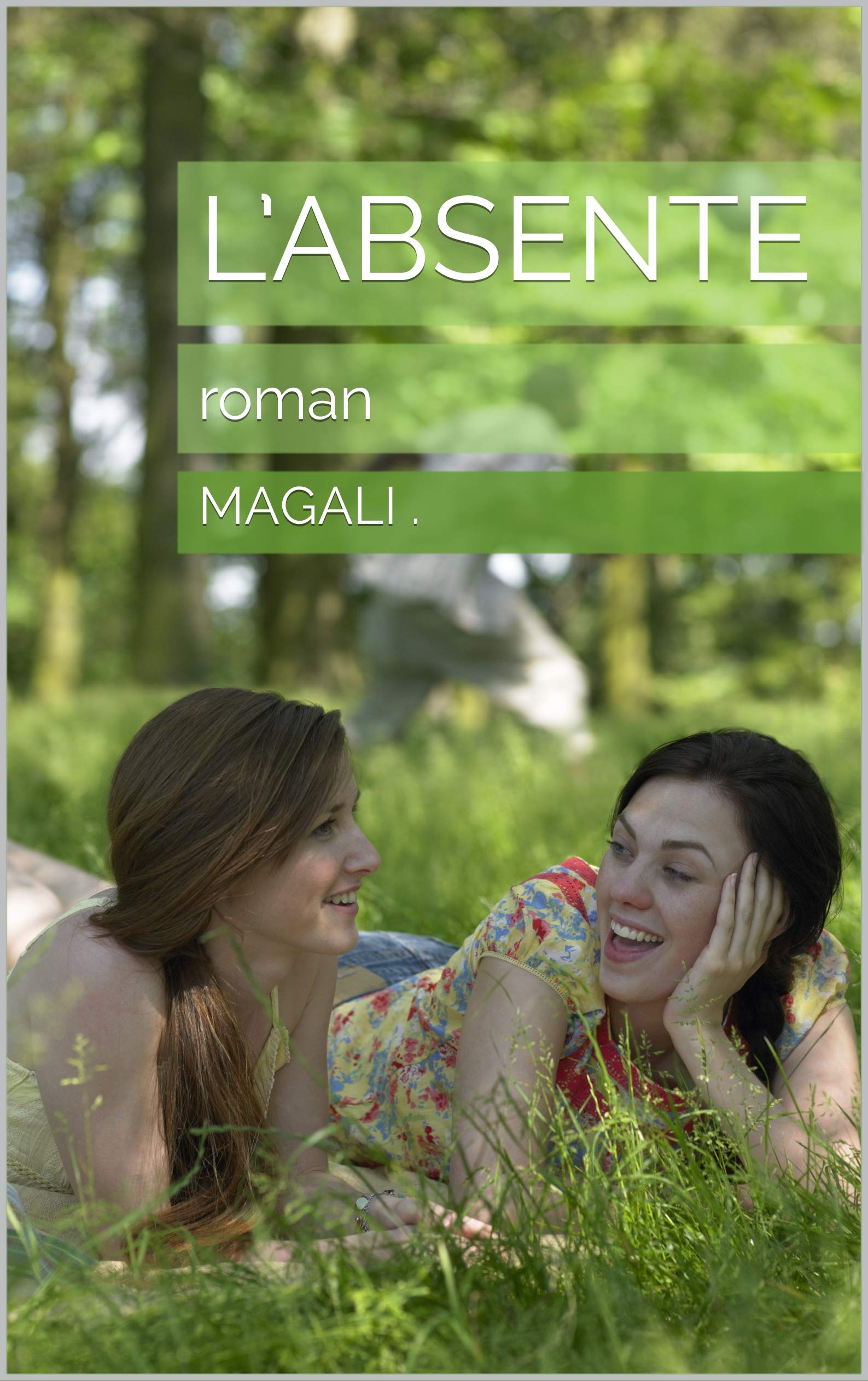 L’absente: roman (Kindle Edition)
