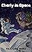 Charly in Space