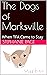 The Dogs of Marksville: Whe...