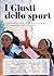 I giusti dello sport