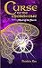 Curse of the Chosen One by Patricia   Rae