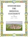 Stonehenge: The Original University Stonehenge: The Original University
