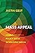 Mass Appeal by Justin Gest