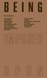 Being imposed upon