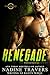 Renegade (The Mercenaries, #1)