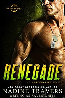 Renegade (The Mercenaries, #1)