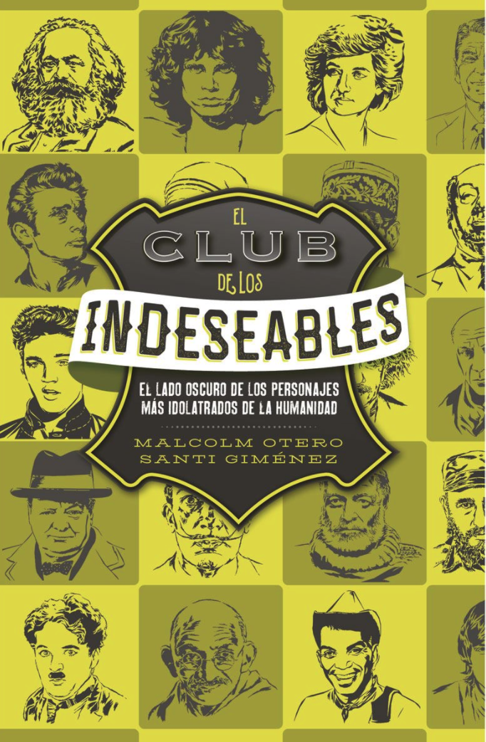 El Club de los Indeseables (Paperback)