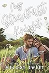 My Steadfast Knight by Melody  Sweet