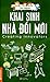Khai sinh nhà đổi mới