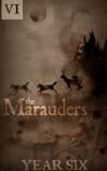 The Marauders: Ye...