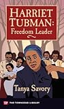 Harriet Tubman: Freedom Leader (Townsend Library)
