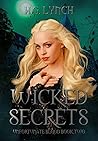 Wicked Secrets (Unfortunate Blood #2)