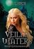 Veiled Waters (Unfortunate ...