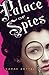 Palace of Spies (Palace of ...