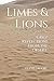 Limes & Lions: Grief Reflec...