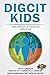 DigCit Kids by Marialice Curran