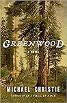 Greenwood by Michael Christie