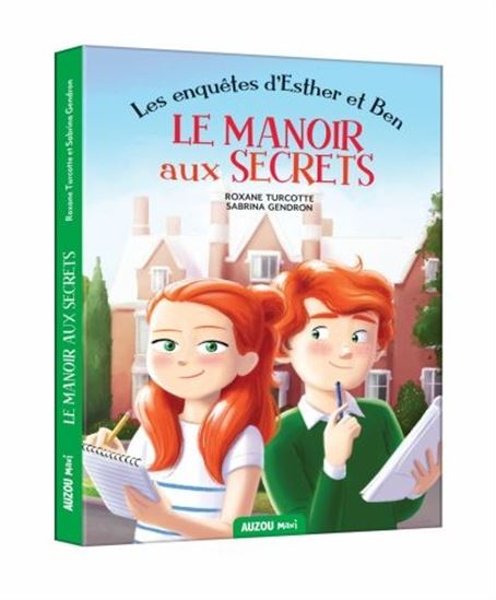 Le manoir aux secrets (Les enquêtes d'Esther et Ben #1)