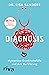 Diagnosis: Mysteriöse Krankheitsfälle und ihre Aufklärung. Das Buch zur Netflix-Originalserie (German Edition)