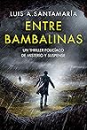 Entre bambalinas by Luis A. Santamaría
