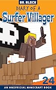 Diary of a Surfer Villager, Book 24