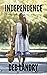 Independence: A Memoir of S...