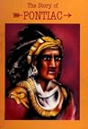 Forest Warrior the Story of Pontiac (Famous American Indian Leaders)