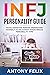 INFJ Personality Guide: Hig...