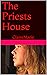 The Priests House: Pregnant...